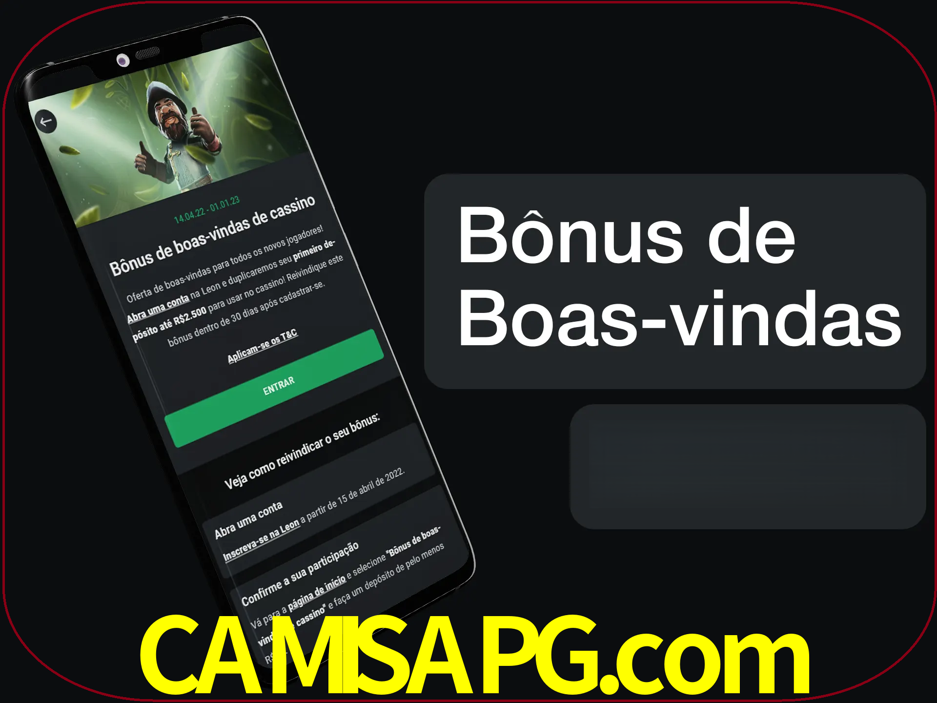 Não se esqueça de usar o bônus de boas-vindas.